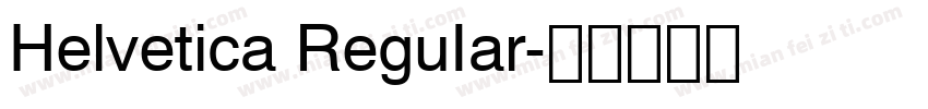 Helvetica ReguIar字体转换